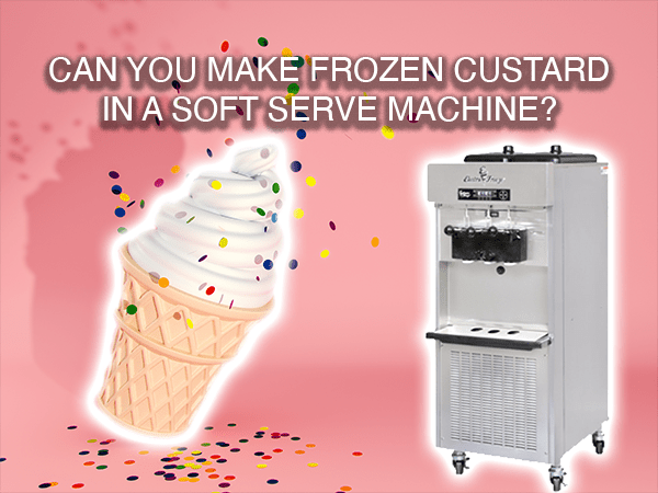 Making Frozen Custard in a Soft Serve Machine? - Electro Freeze Southeast