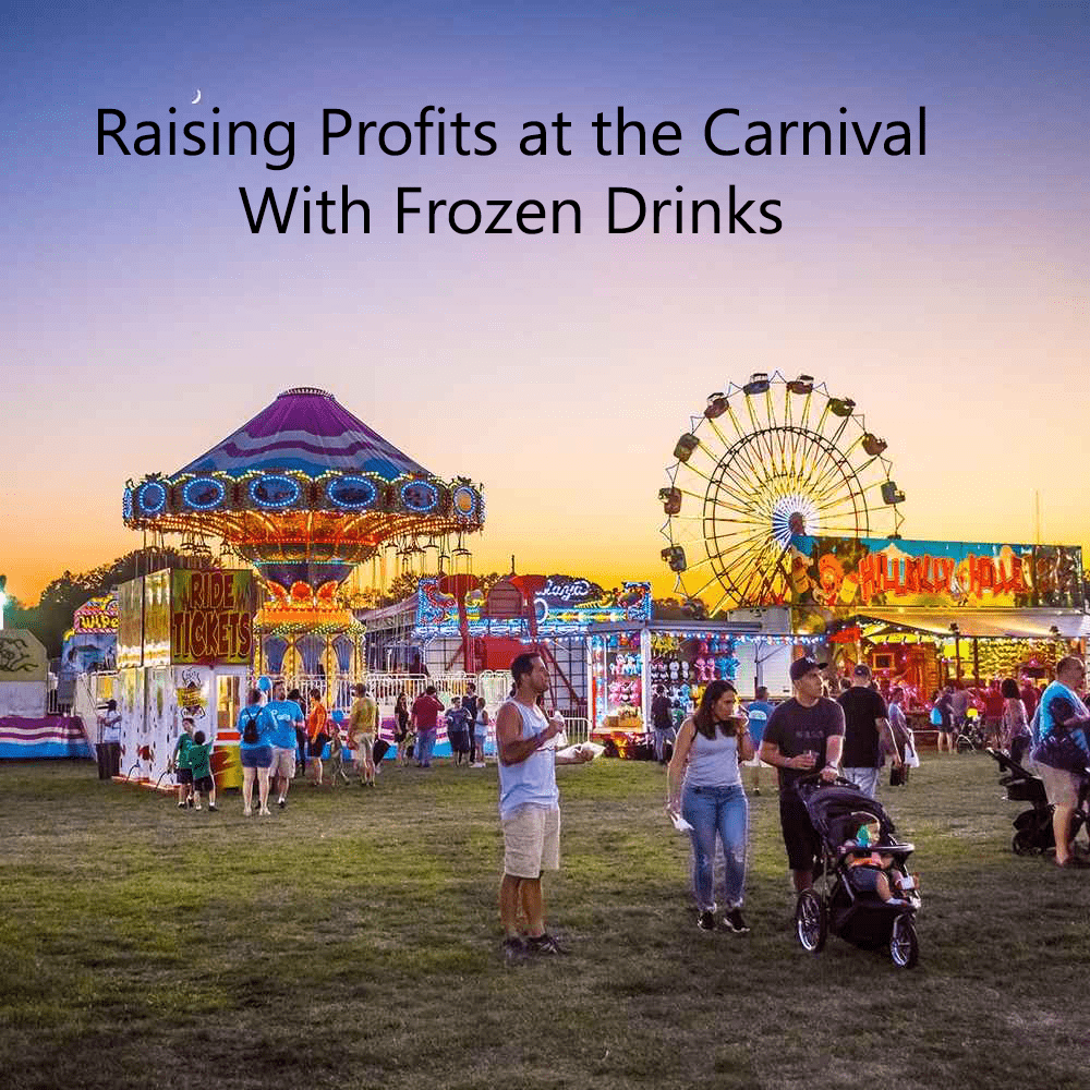 The Carnival Is Coming to Town!! Profit with Slushies!! - Electro Freeze Southeast